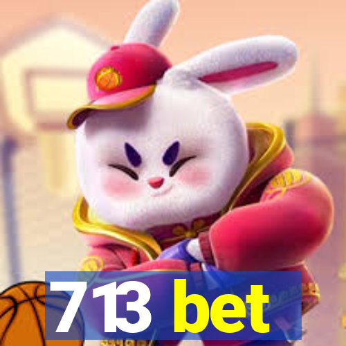 713 bet